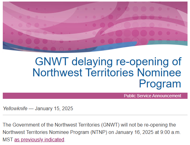加拿大西北地区NTNP省提名延后重开配额减半
