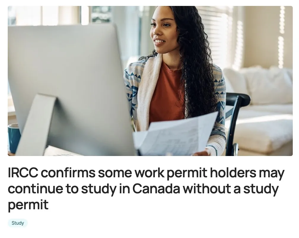 IRCC官宣这两类工签持有者可在加拿大免学签学习