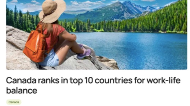 加拿大上榜全球工作生活平衡国家TOP10！