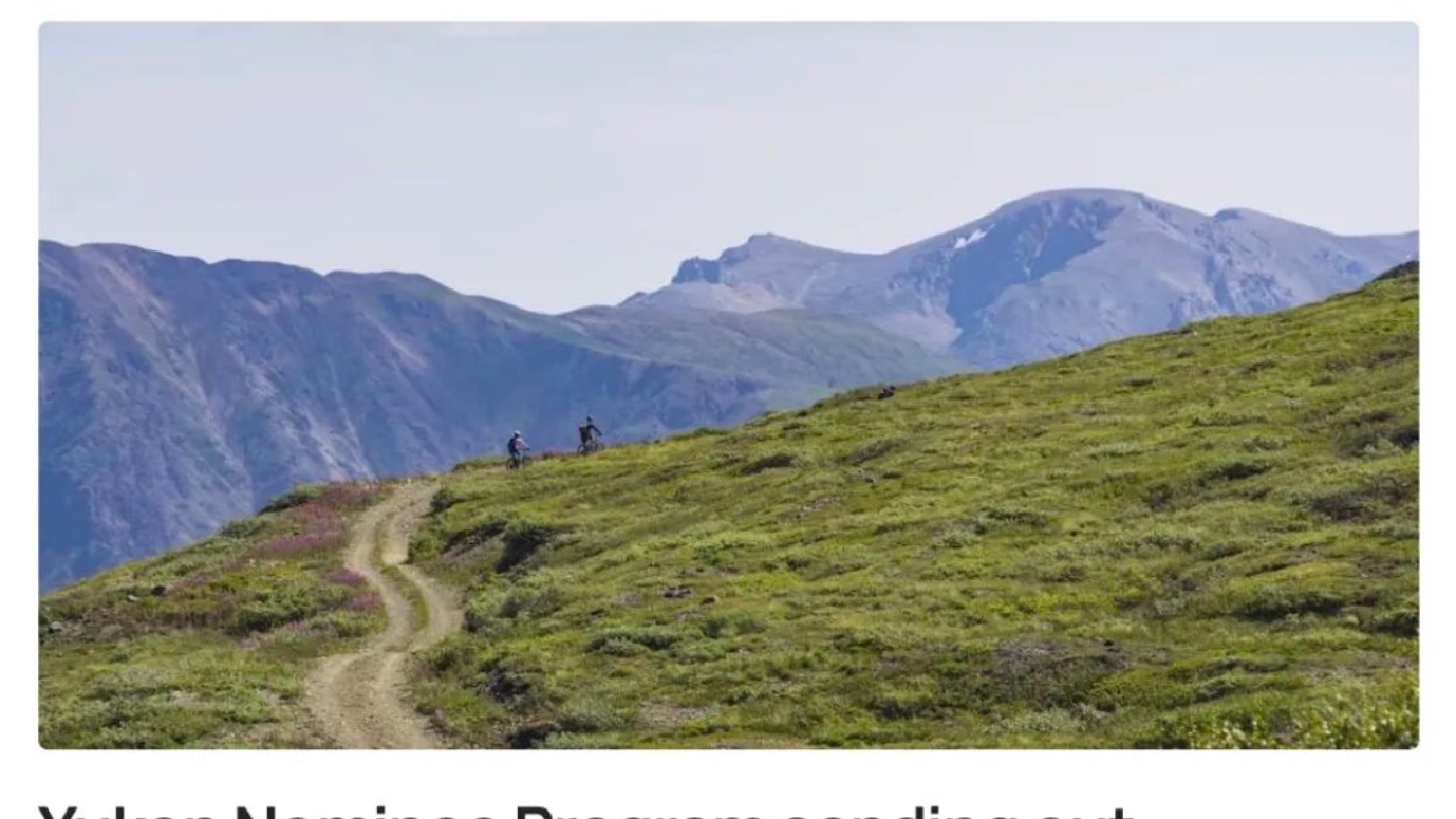 育空省被“抢爆”！EOI上线！中签率不到50%