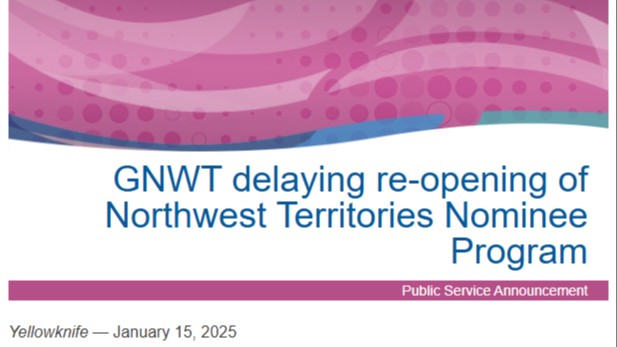 加拿大西北地区NTNP省提名延后重开配额减半